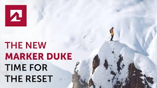 The new MARKER DUKE - Time for the reset