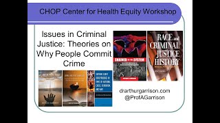 Arthur Garrison - Discussion on Crime Theory and Q\u0026A with Mental Heath Practitioners