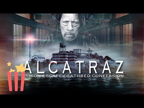 EPIC TRUE CRIME DOC! Alcatraz Prison Escape FULL FILM 2015 Crime, Documentary Danny Trejo