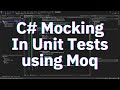 C# Mocking in Unit Tests (Beginners)