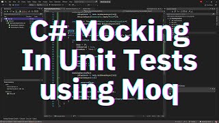 C# Mocking in Unit Tests (Beginners)