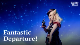 【Guilty愛Land】10 Fantastic Departure!(Guilty Kiss ver.)