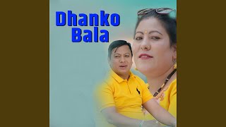 Dhanko Bala