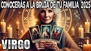 VIRGO♍ESTA es LA BRUJA! DE TU FAMILIA O UNA VECINA,MIRA LO QUE LE PASARÁ EN 2025  por  MALA PERSONA