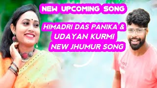 Himadri Das Panika & Udayan Kurmi New Upcoming Song ll New Upcoming Jhumur Song ll Urang Bhai