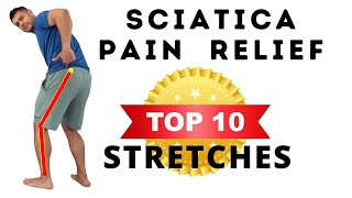 Top 10 Stretches for Sciatica pain relief