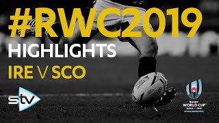 Ireland v Scotland (27-3) | Rugby World Cup 2019 Highlights