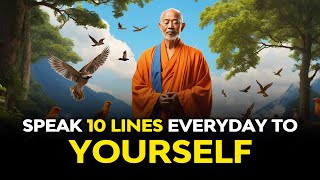 🌟 Elevate Your Day: Speak 10 Affirmations Daily! | Buddhism | Buddhist Teachings