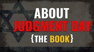 About Judgment Day - the book