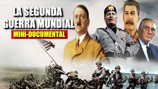 🔴La Segunda Guerra Mundial en 15 Minutos - Mini documental.