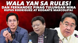 PART 3 RUFUS RODRIGUEZ AT RODANTE MARCOLETA PINAGTULUNGAN SI DAN FERNANDEZ NAPIKON