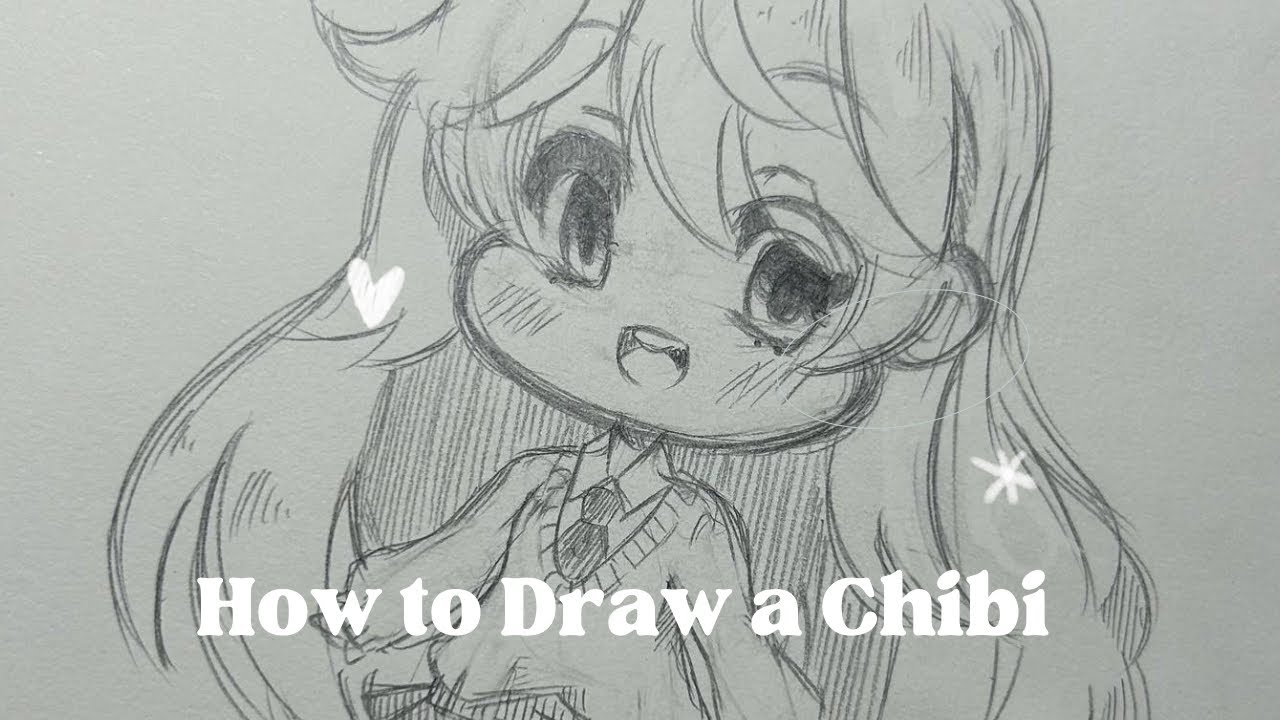 How To Draw A Chibi Updated Youtube