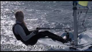 Fusion Sailboats: "Way of Life" (HD)