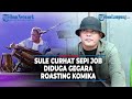 Sule Curhat Sepi Job Gegara Tolak Diroasting Komika