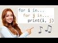 Learn Nested Loops in Python… With a Song?!