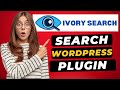 Ivory Search WordPress Plugin Tutorial 2024 🔥 - (FAST & Easy!)