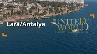 LARA in Muratpaşa District - Antalya Turkey | United World Real Estate Company