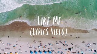 Like Me (Lyrics Video) by Kunsa \u0026 Palden, Romeo, Chonzy