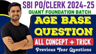 Age Based Maths Questions For Bank Exam SBI Clerk Foundation Batch By Anshul Saini