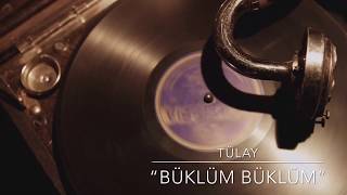 Tülay - Büklüm Büklüm #45lik #45likplak #nostalji