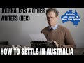 JOURNALISTS & OTHER WRITERS (NEC) OPTIONS FOR AUSTRALIA IMMIGRATION | STUDY, WORK & PR DETAILS