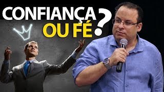 Ser confiante ou ter fé em Deus? A história do Rei Josafá em 2 Crônicas 17 a 20.