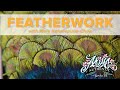 Featherwork | Aloha Authentic Episode 204