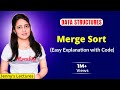 7.7 Merge Sort in Data Structure | Sorting Algorithms| DSA Full Course