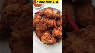 Peri Peri chicken fry #friedchicken #kfc #chicken #food #recipe #music #song #pop #lyrics #cover