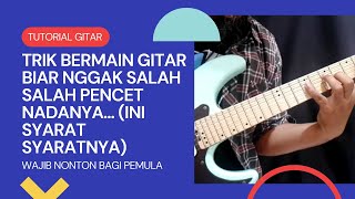 TUTORIAL CEPAT JAGO MAIN GITAR MELODI  (TRIK BERMAIN GITAR PEMULA) - HARI SETYO BUDI