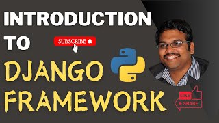 Introduction to Django Framework || Python Django Framework || Python Framework for Websites