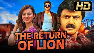 The Return of Lion - द रीटर्न ऑफ़ लायन  (HD) Telugu Hindi Dubbed Movie | Balakrishna