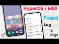 Xiaomi HyperOS & Miui 14 Fix Home screen Lag & Big | System Launcher Update - Fix HyperOS Lag & bugs