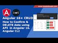 Angular CRUD - 4: How to confirm & delete data using API in Angular | delete data w/ api in Angular