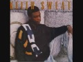 Keith Sweat-Something Just Ain't Right (Remastered Single Version)