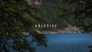 ＳＯＬＳＴＩＣＥ | Relaxing Ambient Music | Calm Forest Ambience for Relaxation