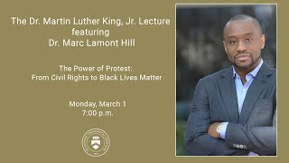 The Dr. Martin Luther King, Jr. Lecture | Dr. Marc Lamont Hill