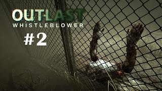 เสียบข้างหลังมันเดินมาตอนไหน - Outlast Whistleblower #2