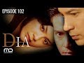 DIA - 2003 | Episode 102