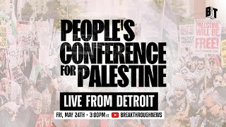 Opening Keynote | People's Conference for Palestine