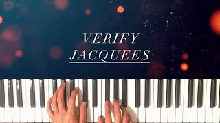 Jacquees - Verify ft. Young Thug \u0026 Gunna Piano Cover (Instrumental)