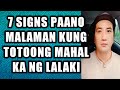 Signs paano malaman kung totoong mahal ka ng lalaki #497