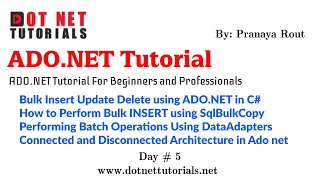 Bulk Insert Update using ADO.NET Stored Procedure and SqlBulkCopy, Batch Operations in ADO.NET
