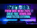 FIVEM MOD MENU 2026 🌌 CHEAT FREE DOWNLOAD UNDETECTED EXTERNAL