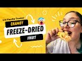 Liz's Taste Test Adventure: Freeze-Dried Watermelon, Mangoes & Green Apples! | The Candy Closet