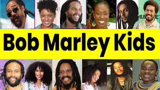 BOB MARLEY'S Children 2024 | what are they doing now ? | how many kids did BOB MARLEY really have ?