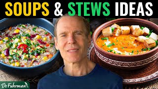 Prevent Cancer with this Nutritarian Soup Recipe + More Soup & Stews Ideas | Dr. Joel Fuhrman