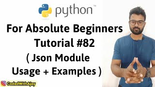 Json Module With Examples | Python Tutorials For Absolute Beginners In Hindi #82