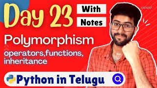 Day 23 : Polymorphism in python | Python Course in Telugu | Vamsi Bhavani