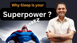 1.Why Sleep is Your Superpower | Ashish Shukla from Deep Knowledge